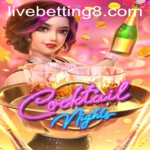 CocktailNights: Dive into the World of Live Betting