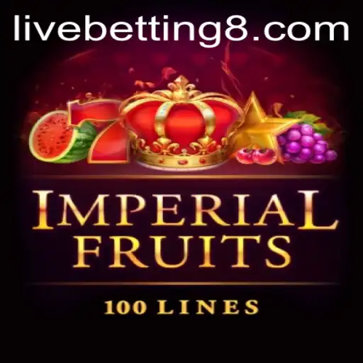 ImperialFruits100: A Comprehensive Guide to Live Betting and Gameplay