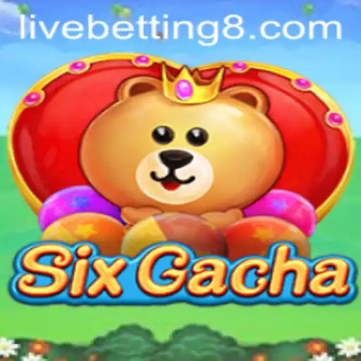 Exploring SixGacha and the Thrill of Live Betting