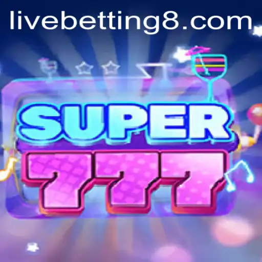 Exploring Super777: An Introduction to Live Betting on a Revolutionary Platform